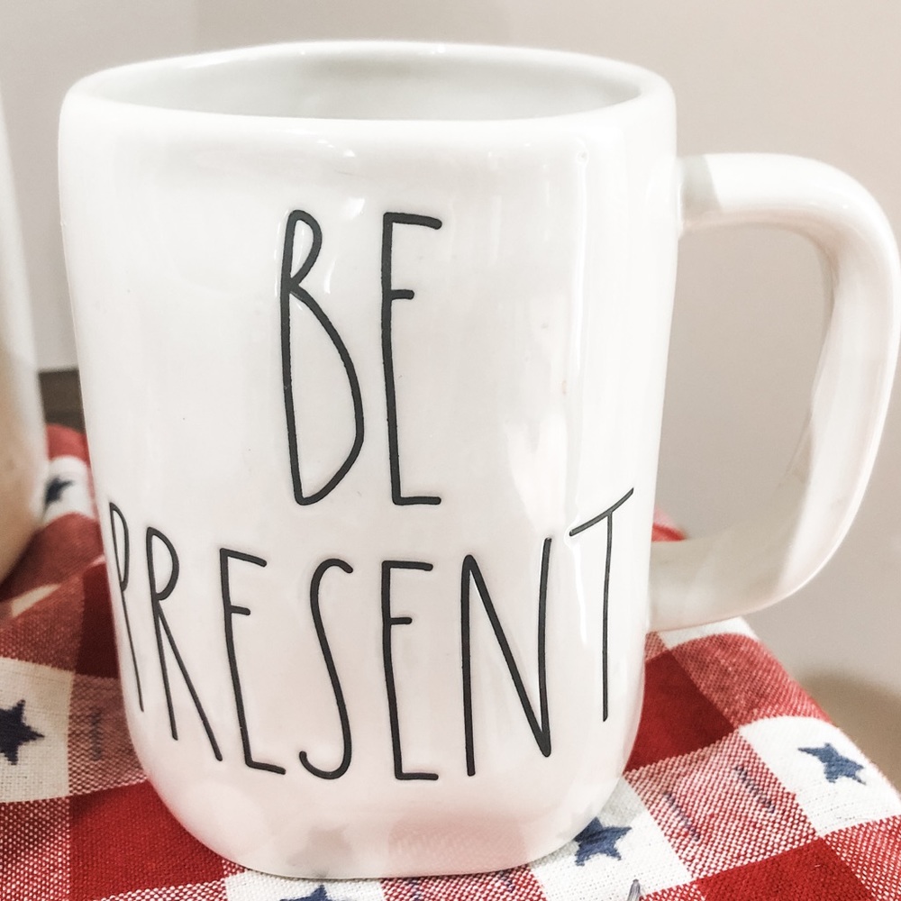 Rae Dunn - BE PRESENT mug